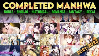 130 Completed Historical ManhwaWebtoon  Romance Fantasy Iseakai  New Readers Choice [upl. by Cecilius]