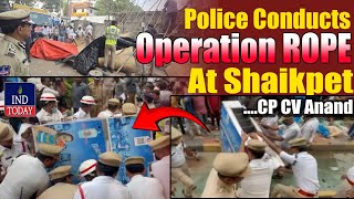 Police Conducts Operation ROPE At Shaikpet CP CV Anand Khud Moujood  IND Today [upl. by Lecirg]