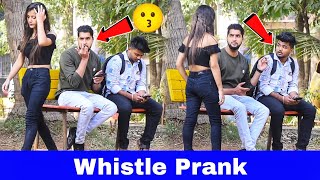 Whistle Prank  Prakash Peswani Prank [upl. by Nnoj]