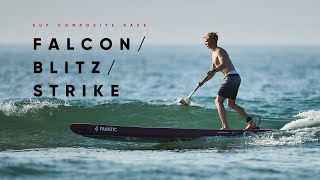 Fanatic Falcon  Blitz  Strike  SUP Race Range 2022 [upl. by Anastasie131]