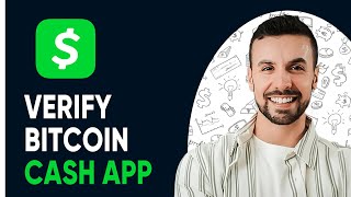 HOW TO VERIFY BITCOIN ON CASH APP Best Method [upl. by Seldon361]