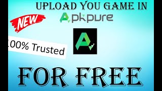 Upload App Or Game In APKPURE  By High Tech 7 [upl. by Neelyar201]