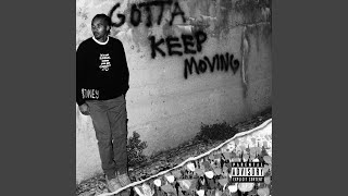 Gotta Keep Moving Instrumental [upl. by Alexina]