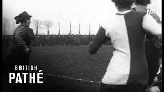 Womens Football Match 1919 [upl. by Yelhak]