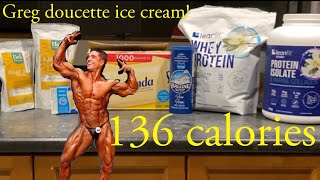 Greg Doucette protein ice cream making it under 150 calories better than the cookbook [upl. by Leipzig78]