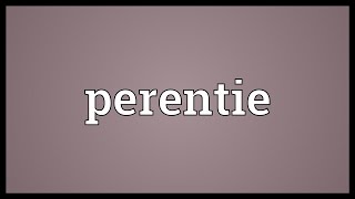 Perentie Meaning [upl. by Gati344]