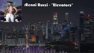 🏬Renni Rucci quotElevatorsquot [upl. by Vyky980]