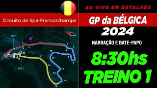 TREINO 1  GP da BÉLGICA 2024  Narração Cronometragem e BatePapo [upl. by Faber]