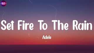 Adele  Set Fire To The Rain Lyrics  Taylor Swift spring gang Shawn Mendes Camila Cabello [upl. by Casady]