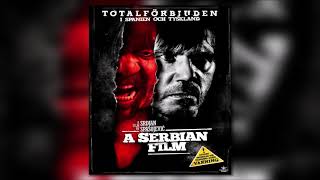 A Serbian Film OST 03 Decollection [upl. by Ahsinert985]