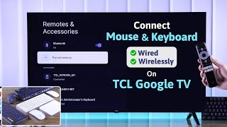 TCL Google TV How to Connect Mouse and Keyboard Wirelessly [upl. by Devi]