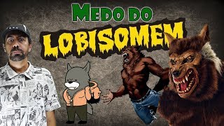 Medo do Lobisomem [upl. by Neeluj]