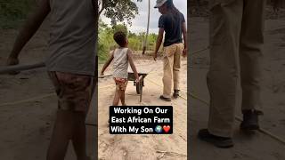 Working On The Farm With My Toddler In East Africa africa fatherhood shorts [upl. by Mohn431]