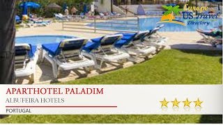 Aparthotel Paladim  Albufeira Hotels Portugal [upl. by Ajnin]