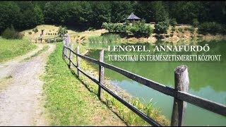 Bemutatjuk Lengyel Annafürdő Turisztikai és Természetismereti Központ [upl. by Lock]