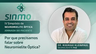 Por que precisamos falar sobre Neuromielite Óptica [upl. by Ybocaj]