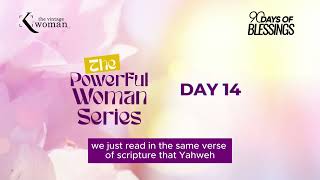 90 Days of Blessings  DAY 14 [upl. by Illoh]