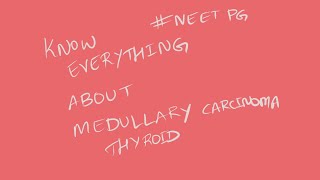 Mcqs on Medullary carcinoma of thyroid surgeryeducation neetneetpgmbbs [upl. by Ettelliw]