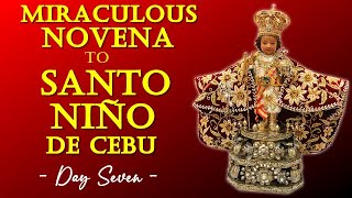 DAY 07 MIRACULOUS NOVENA TO SANTO NIÑO DE CEBU  PETITION FOR CAREER SUCCESS [upl. by Behlke]