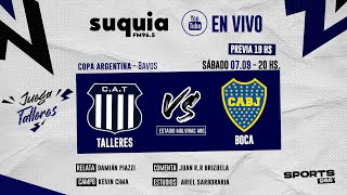 En Vivo  Talleres  Boca  Copa Argentina  8avos  Radio Suquia [upl. by Reagan177]