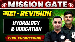 Hydrology and Irrigation One Shot  Maha Revision  GATE 2024 Civil Engineering Preparation [upl. by Aretina]