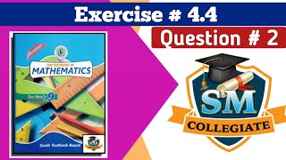 Ex  44  Question  01  Factorisation SM Collegiate KarachiSindh Board [upl. by Broddy]