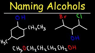 Naming Alcohols  IUPAC Nomenclature [upl. by Aerised]