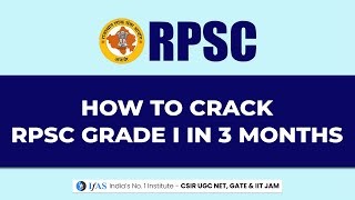 How To Crack RPSC Grade 1 In 3 Month  RPSC 1 [upl. by Pufahl454]