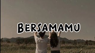 Bersamamu by Jaz Lirik Lagu [upl. by Aibonez]