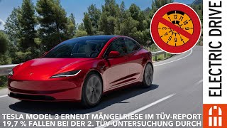 Tesla Model 3 erneut Mängelriese beim TÜV Fast jeder 5 fällt durch die 2 Hauptuntersuchung [upl. by Bigford]