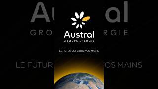 AUSTRAL GROUPE ÉNERGIE [upl. by Anyehs]