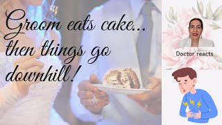 Doctor Reacts to Groom with Celiac Disease Eating Wedding Cake [upl. by Sherourd]