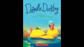 Dawdle Duckling By Toni Buzzeo [upl. by Lazos]