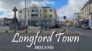 Longford Town Ireland  History of Longford Town  The Third Eye [upl. by Libove164]