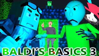 Baldis Basics in Minecraft 3 Official Baldis Minecraft Animation [upl. by Lamej]