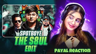 Payal gaming reaction on thespotboyeThe S8ul Edit 😱regaltos jokerkihaveli payalgaming s8ul [upl. by Mohammed]