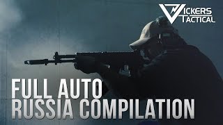 Full Auto Russia Compilation [upl. by Kwon]