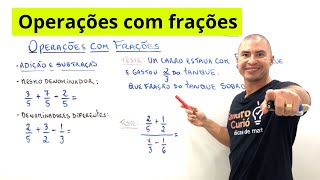 OPERAÇÕES COM FRAÇÕES  ADIÇÃO SUBTRAÇÃO MULTIPLICAÇÃO e DIVISÃO [upl. by Randee]