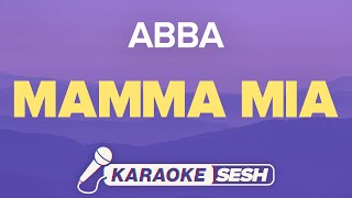 ABBA  Mamma Mia Karaoke [upl. by Coco]