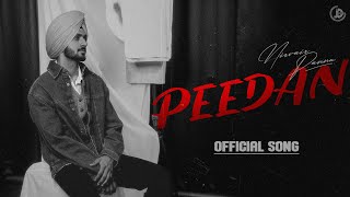 Peedan  Nirvair Pannu Official Audio Rb Khera  Juke Dock [upl. by Casandra]