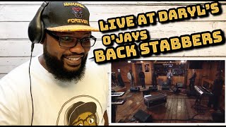 Live at Daryl’s House  The O’Jays Back Stabbers  REACTION [upl. by Atsev]