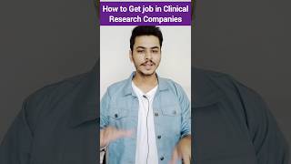 How to Get a Job in Clinical Research Companies clinicalresearch job shorts [upl. by Hauck]