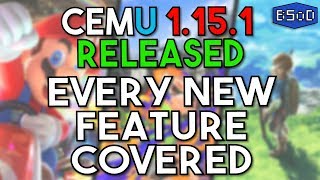 Cemu 1151 Released  New Year New Awesome Emulator Upgrades Patreon Release [upl. by Rothberg]