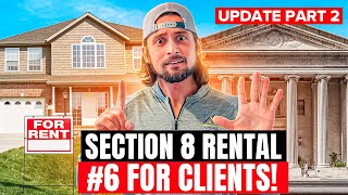 UPDATE PART 2 NUMBER 6 SECTION 8 Rental Property For Coaching Clients Building Strong Portfolio [upl. by Sylas]