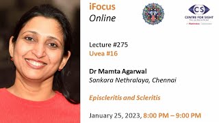 Lecture275 Uvea16 Episcleritis and Scleritis by Dr Mamta Agarwal on Wednesday January 25 8 PM [upl. by Ecirtam]