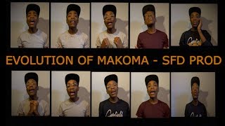 EVOLUTION OF MAKOMA  SFD Prod acapella [upl. by Dabney962]