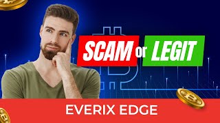 Everix Edge Review 2024 Scam🥵 Or Legit✅ Can You Make Profit With The Crypto Trading Platform 💵 [upl. by Dorena452]