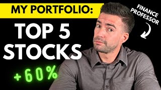 Top 5 Stocks in my Investing Portfolio 😳60 RETURN💰📈 [upl. by Enyad95]