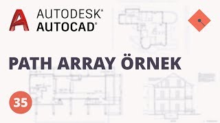 AutoCAD Dersleri 35  Path Array Örnek [upl. by Jaella]