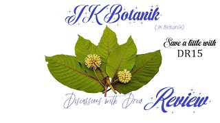 JK Botanik Review 1 Save 15 with DR15 [upl. by Schonthal92]